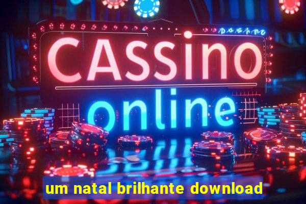 um natal brilhante download